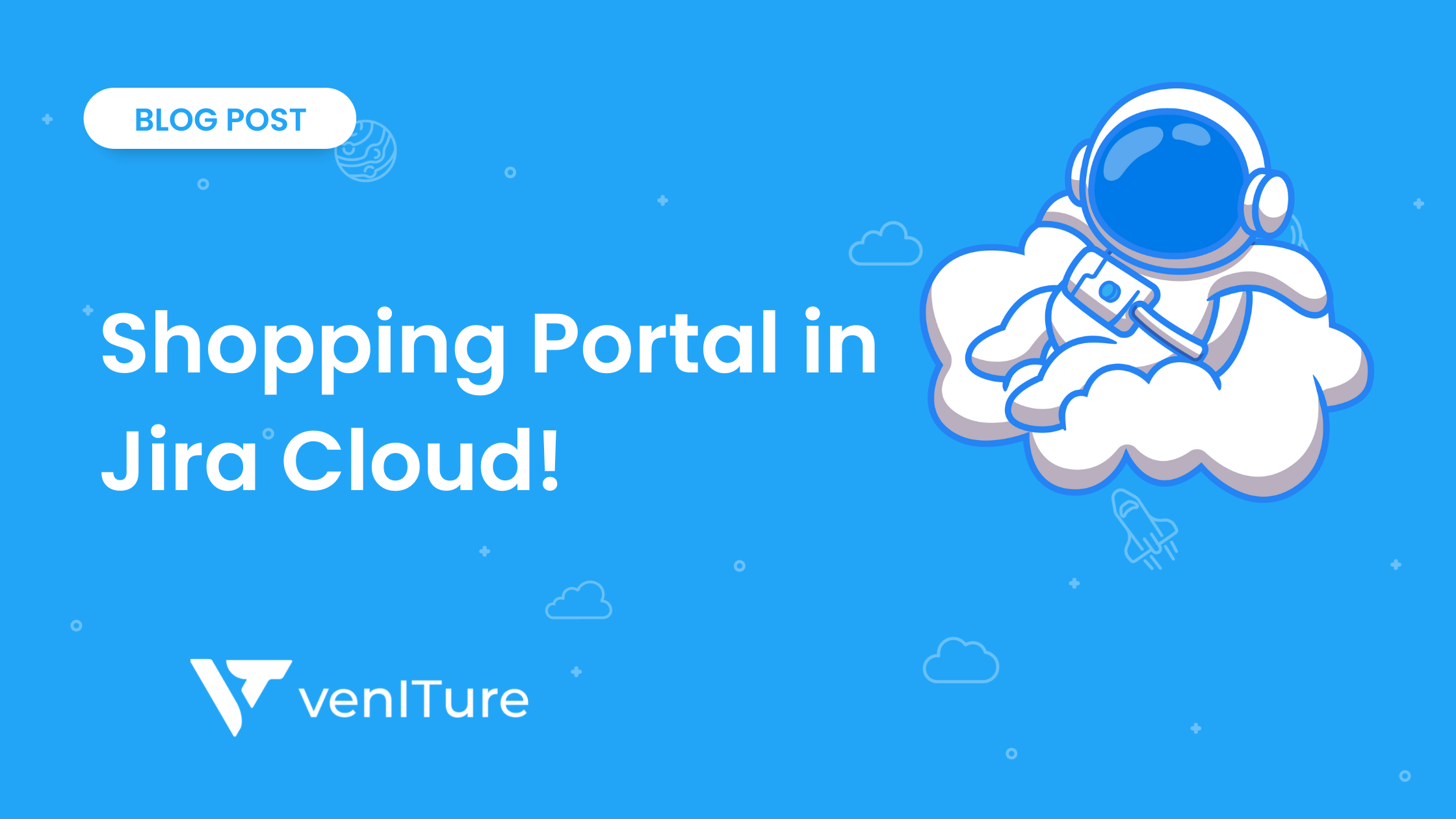 Your Guide to using the Jira Cloud Shopping Portal!