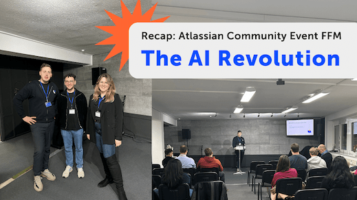 Unser erstes Atlassian Community Event in Frankfurt - Die Möglichkeiten von Atlassian AI